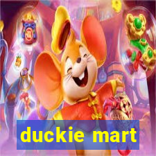 duckie mart