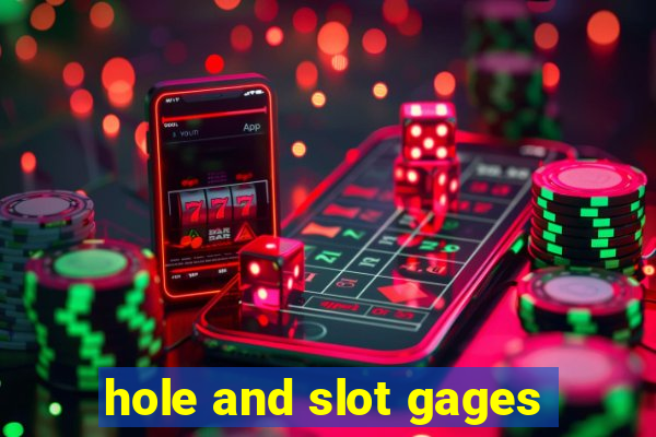 hole and slot gages