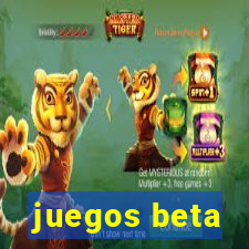 juegos beta