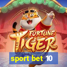 sport bet 10