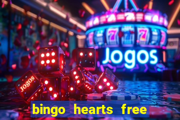 bingo hearts free bingo slots