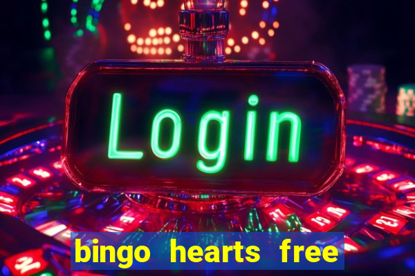 bingo hearts free bingo slots