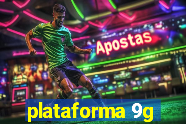 plataforma 9g