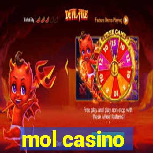 mol casino