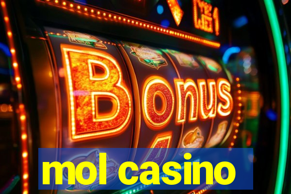 mol casino