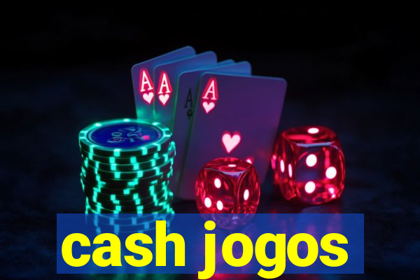 cash jogos