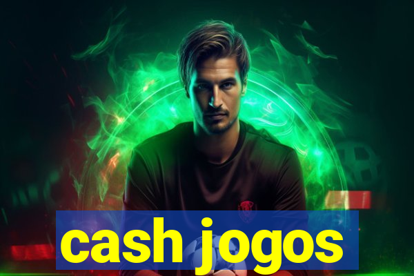 cash jogos