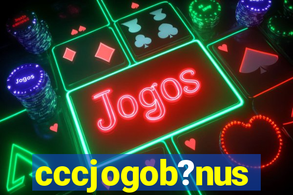 cccjogob?nus