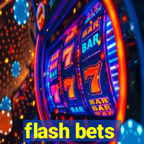 flash bets