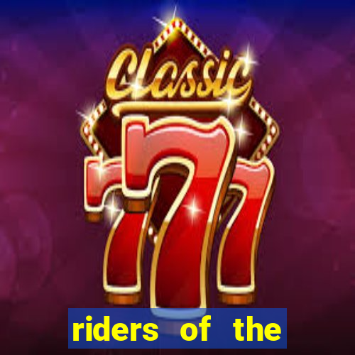 riders of the storm slot