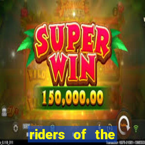 riders of the storm slot