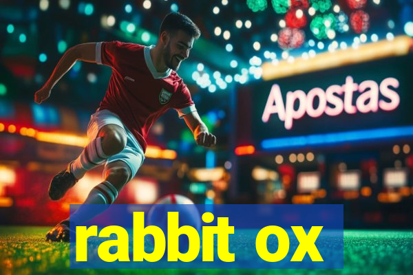 rabbit ox