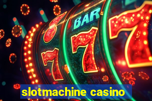 slotmachine casino