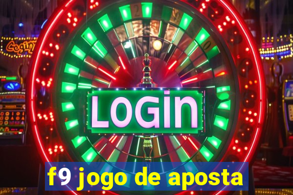 f9 jogo de aposta