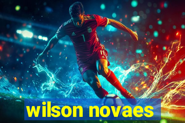 wilson novaes