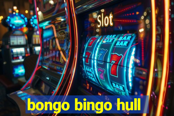 bongo bingo hull