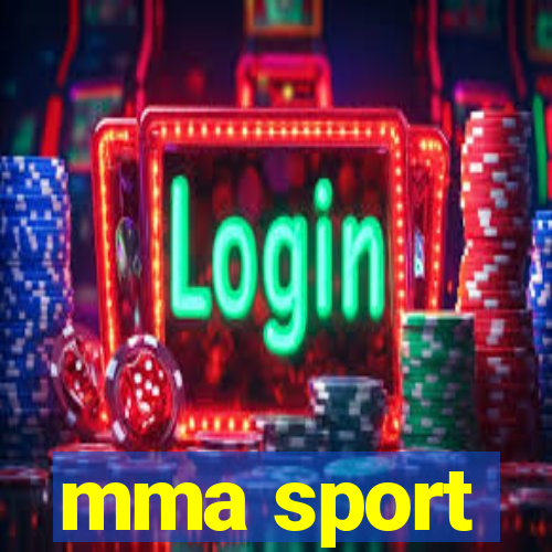 mma sport