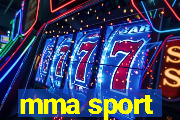 mma sport