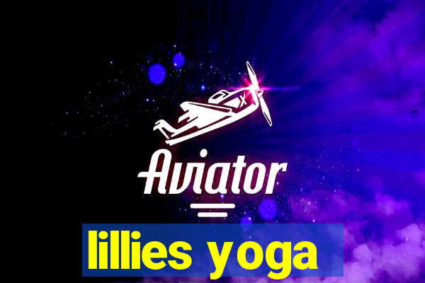 lillies yoga