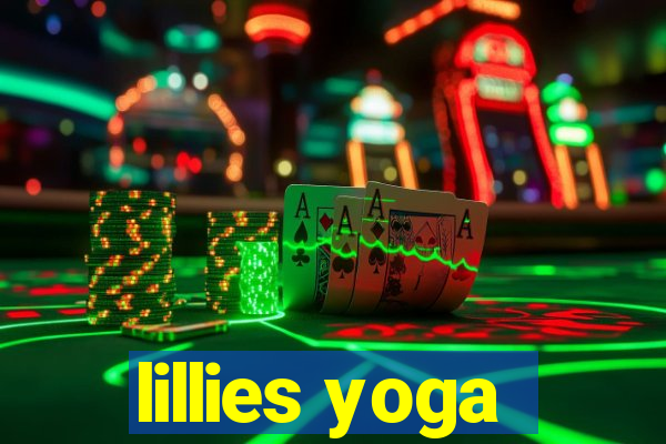 lillies yoga