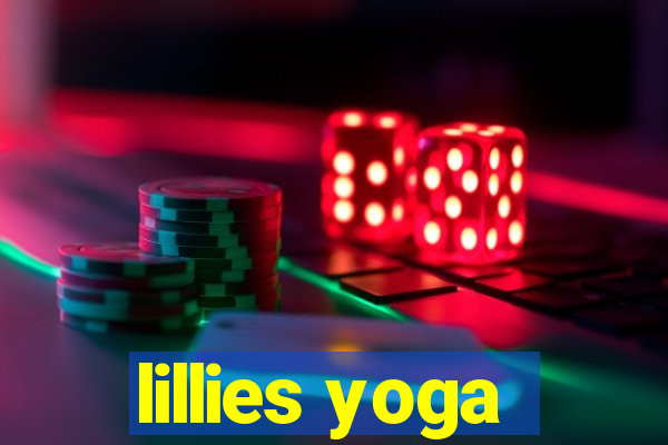 lillies yoga