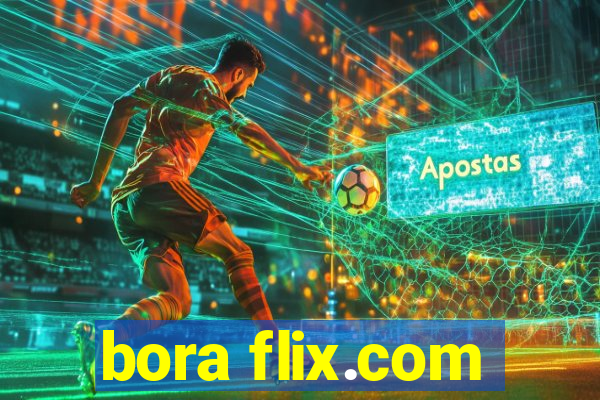 bora flix.com