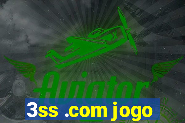 3ss .com jogo