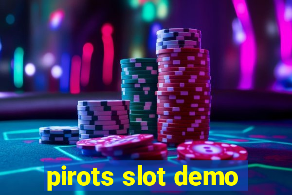 pirots slot demo