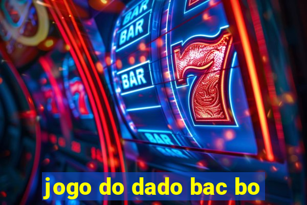 jogo do dado bac bo