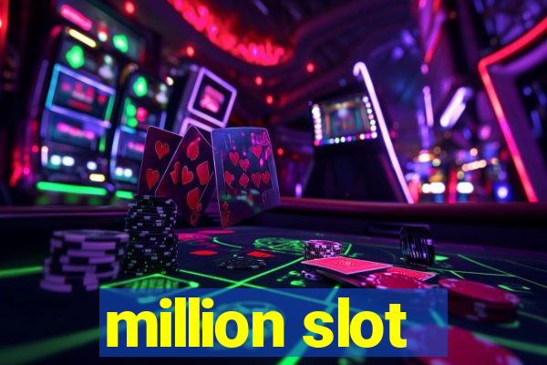 million slot