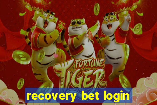 recovery bet login