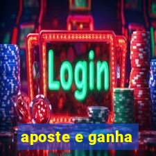 aposte e ganha