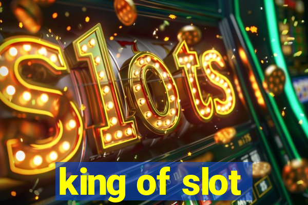 king of slot