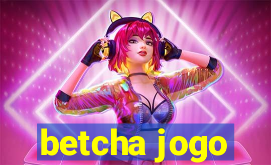 betcha jogo