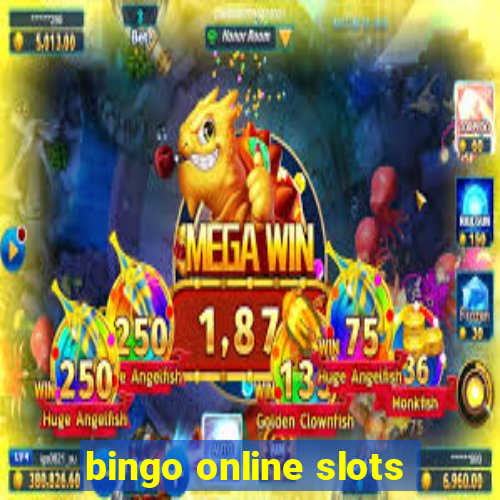 bingo online slots