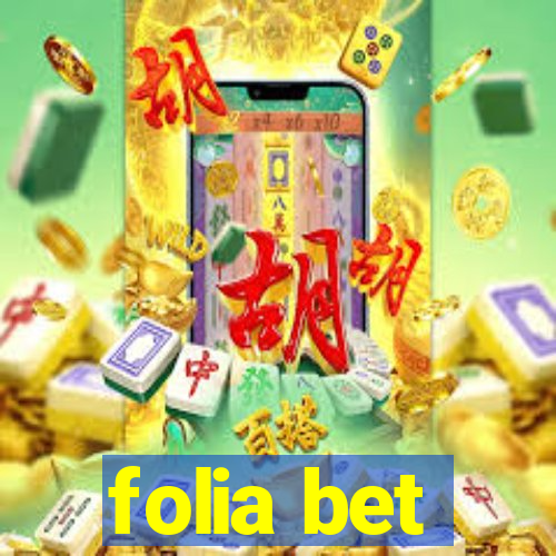 folia bet