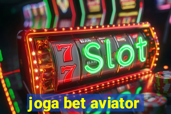 joga bet aviator