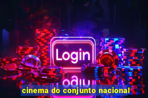 cinema do conjunto nacional