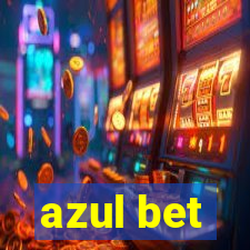 azul bet