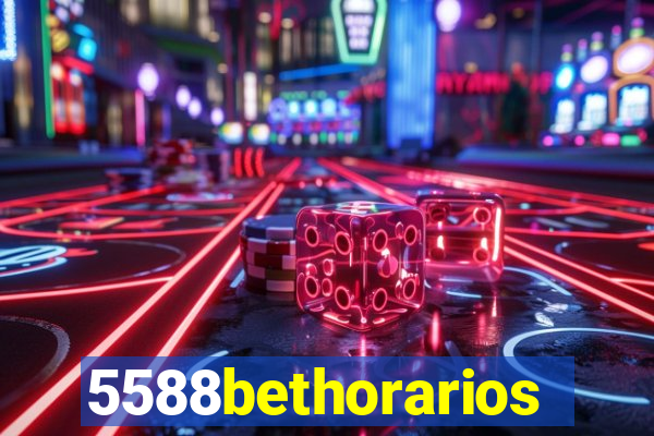 5588bethorarios