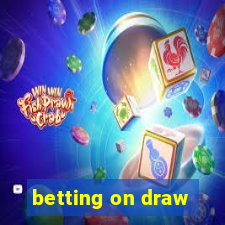 betting on draw