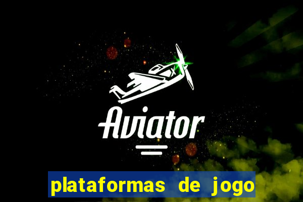 plataformas de jogo para ganhar dinheiro