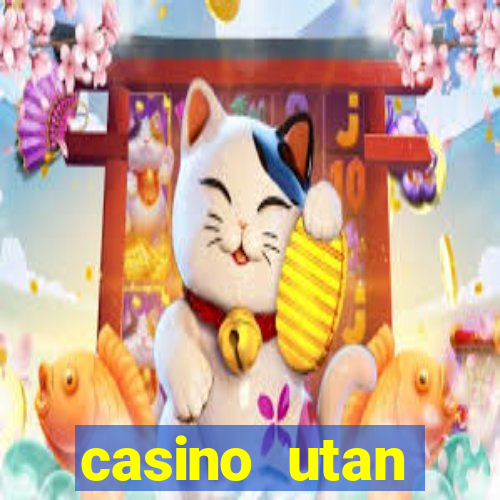 casino utan spelpaus i mobilen