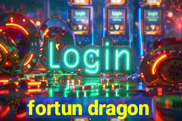 fortun dragon