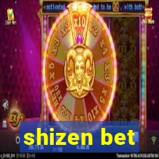 shizen bet