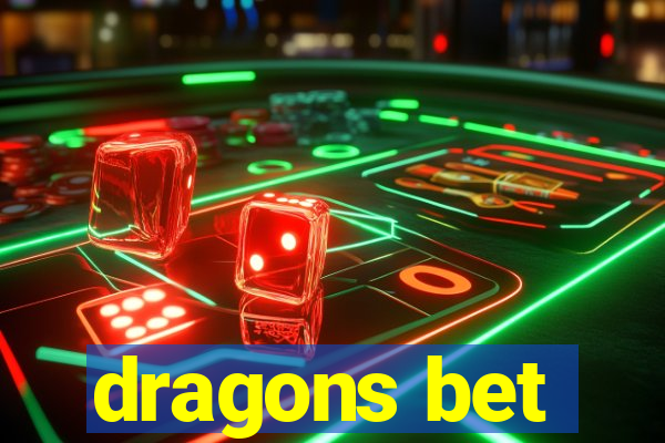 dragons bet