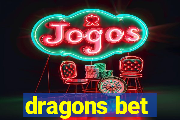 dragons bet