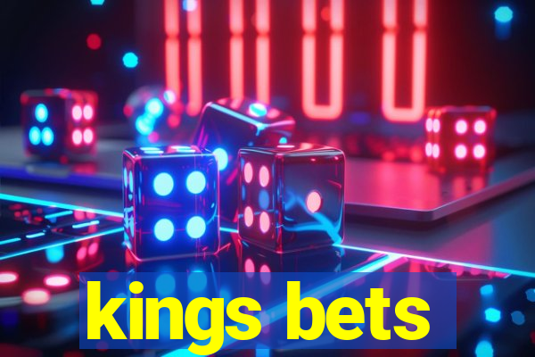 kings bets