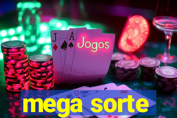 mega sorte