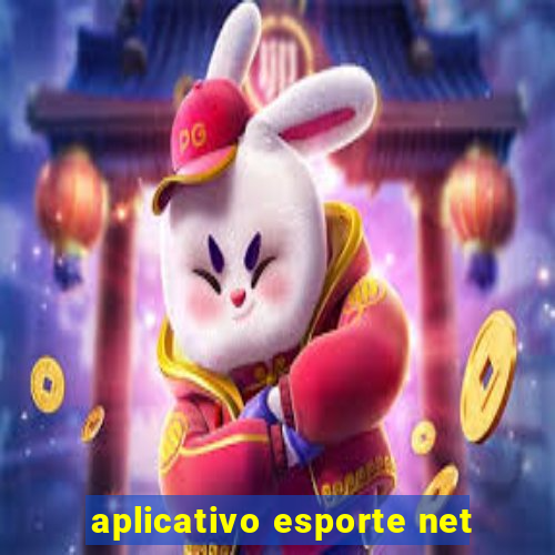 aplicativo esporte net